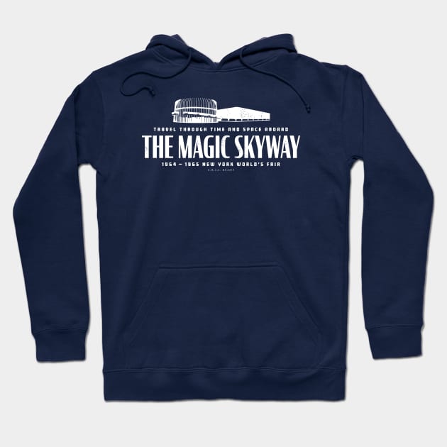 1964 1965 New York World's Fair Magic Skyway Hoodie by DMSC